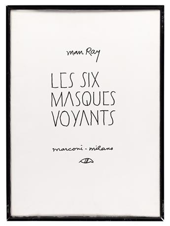 MAN RAY (1890-1976) Les Six Masques Voyants.